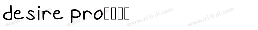 desire pro字体转换
